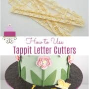 A poster with images of Tappit letter cutters and a cake decorated with flowers and butterflies.