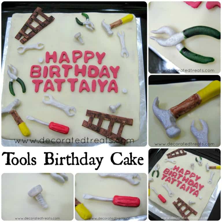 Poster for a tools birthday cake. A square birthday cake with fondant hammer, screwdriver, bolts, nuts and ladder.