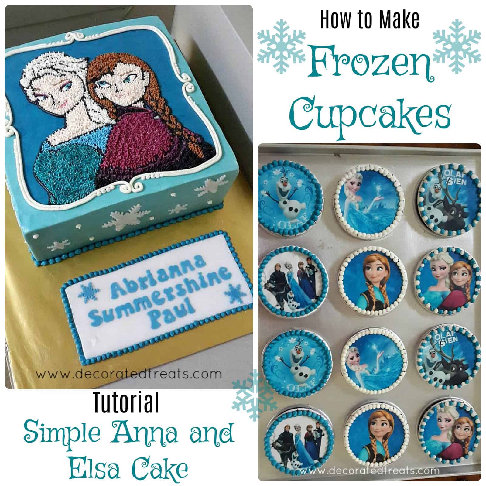 A poster of a square cake with Anna and Elsa images in buttercream and a set of cupcakes decorated with characters from the movie Frozen