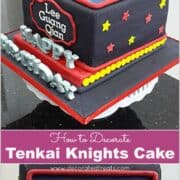 A black square cake with the Tenkai Knights edible image on top. Cake is decorated with red and yellow stars and the Happy Birthday alphabets in silver 3D