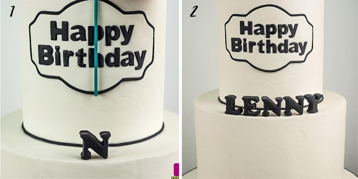A poster of 2 images showing how to center the birthday name on a cake